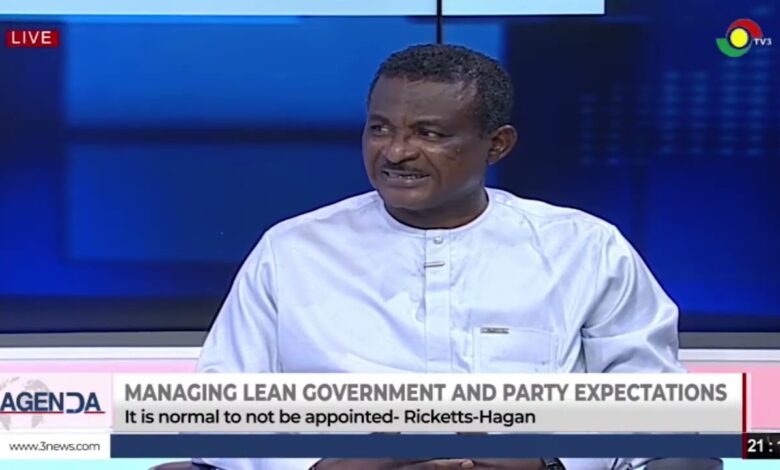 I am not looking for a ministerial position – George Ricketts-Hagan