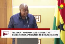 Mahama sets deadline for appointees to declare assets or face removal