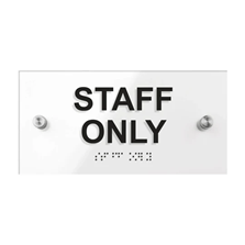 Staff Only Signs: Materials They Are Made of