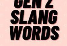 Top 10 Gen Z's Slangs in 2025